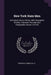 New York State Men: Individual Library Edition, With Biographic Studies, Character Portraits And Autographs, Issues 153-163 by Frederick Simon Hills