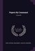 Papers By Command; Volume 69 by Great Britain Parliament House of Comm