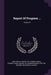 Report Of Progress ...; Volume 6 by Geological Survey of Pennsylvania, Pennsylvania Board of Commissioners Fo