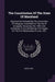 The Constitution Of The State Of Maryland: Reported And Adopted By The Convention Of Delegates Assembled At The City Of Annapolis, November 4th, 1850, by Maryland
