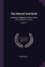 The General Stud Book: Containing Pedigrees Of Race Horses From Earliest Accounts; Volume 11 by Anonymous