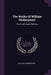 The Works Of William Shakespeare: Much Ado About Nothing by William Shakespeare