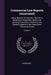 Commercial Law Reports (Annotated): Being Reports of Important Decisions Relating to Companies, Banks and Banking, Insurance, Insolvency, and Similar by Anonymous