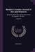 Newton's London Journal of Arts and Sciences: Being Record of the Progress of Invention As Applied to the Arts...; Volume 29 by Anonymous