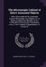 The Microscopic Cabinet of Select Animated Objects: With a Description Of the Jewel and Doublet Microscope, Test Objects, &c. to Which are Subjoined, by Andrew Pritchard, C. R. Goring
