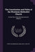 The Constitution and Polity of the Wesleyan Methodist Church: On the Plan of the Work by Henry W. Williams by Henry Wilkinson Williams, David J. Waller