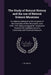 The Study of Natural History and the use of Natural Science Museums: An Address Delivered at the Encoenia of the University of New Brunswick June 27th by L. W. Bailey