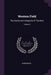Western Field: The Sportsman's Magazine Of The West; Volume 4 by Anonymous