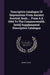 Descriptive Catalogue Of Impressions From Ancient Scottish Seals ... From A.d. 1094 To The Commonwealth. [with] Supplemental Descriptive Catalogue by Henry Laing
