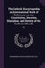 The Catholic Encyclopedia; an International Work of Reference on the Constitution, Doctrine, Discipline, and History of the Catholic Church: 10 by Charles George Herbermann