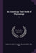 An American Text-book of Physiology: 2 by Henry P. Bowditch, William Henry Howell
