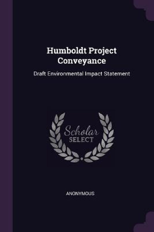 Humboldt Project Conveyance: Draft Environmental Impact Statement by Anonymous