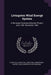 Livingston Wind Energy System: A Municipal Commercialization Project, June 1981-November 1982 by Ed Stern, Paul Laird, Montana Renewable Co Energy and Program