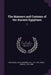 The Manners and Customs of the Ancient Egyptians: 2 by John Gardner Wilkinson, Samuel Birch