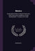 Mexico: Geographical Sketch, Natural Resources, Laws, Economic Conditions, Actual Development, Prospects of Future by Anonymous