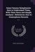 Some Famous Symphonies: How to Understand Them, With Their Story and Simple Analysis: References Also to Gramophone Records: V. 1 by John Fielder Porte