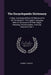 The Encyclopædic Dictionary: A New, And Original Work Of Reference To All The Words In The English Language With A Full Account Of Their Origin, Me by Robert Hunter