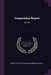 Corporation Report: No. 24 by United States Strategic Bombing Survey