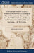 A Rational and Practical Treatise of Arithmetic. (In two Parts.) Containing all That is Necessary to be Known in This art, ... To Which is Added, ... by William Cockin