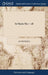 Sir Martin Mar----all: Or, the Feign'd Innocence. A Comedy. By Mr. Dryden by Anonymous