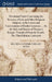 Devotional Tracts Concerning the Presence of God, and Other Religious Subjects, in the Letters and Conversations of Brother Laurence, ... In the Style by Multiple Contributors