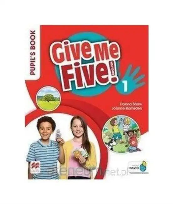 Give Me Five! Level 1 Pupil's Book Pack by Donna Shaw