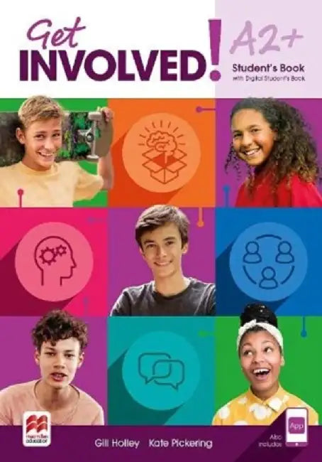Get Involved! A2+ Student's Book with Student's App and Digital Student's Book by Gill Holley
