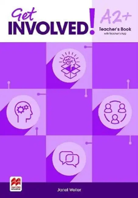 Get Involved! A2+ Teacher's Book with Teacher's App by Janet Weller