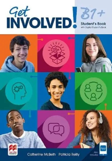 Get Involved! B1+ Student's Book with Student's App and Digital Student's Book by Catherine Mcbeth