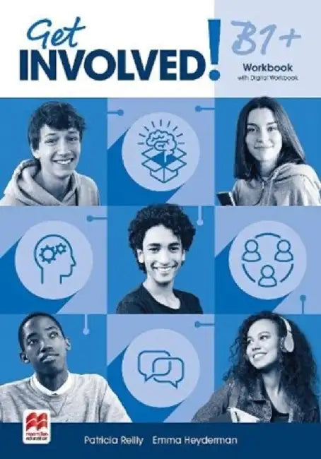 Get Involved! B1+ Workbook and Digital Workbook by Patricia Reilly