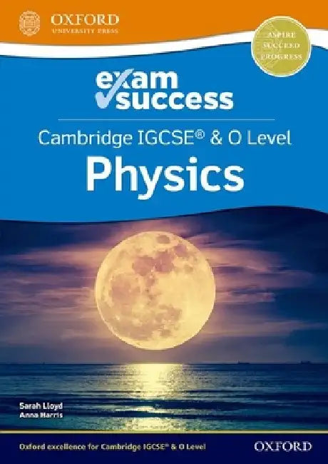 Cambridge Igcse and O Level Physics Exam Success Set by Anna Harris