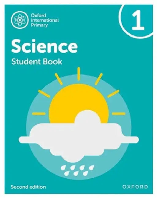 Oxford International Primary Science Second Edition Student Book 1 by Deborah Roberts