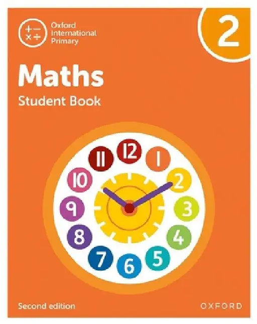 Oxford International Primary Maths Second Edition Student Book 2 by Tony Cotton