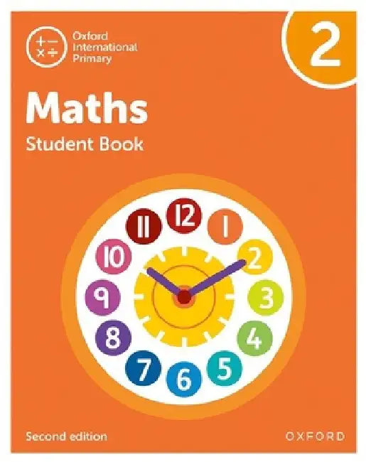Oxford International Primary Maths Second Edition Student Book 2 by Tony Cotton