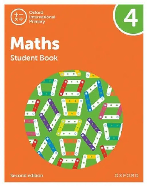 Oxford International Primary Maths Second Edition Student Book 4 by Tony Cotton