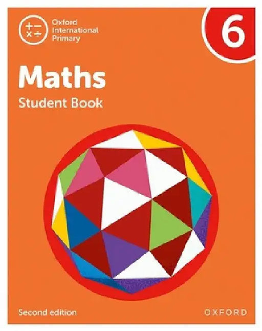 Oxford International Primary Maths Second Edition Student Book 6 by Tony Cotton