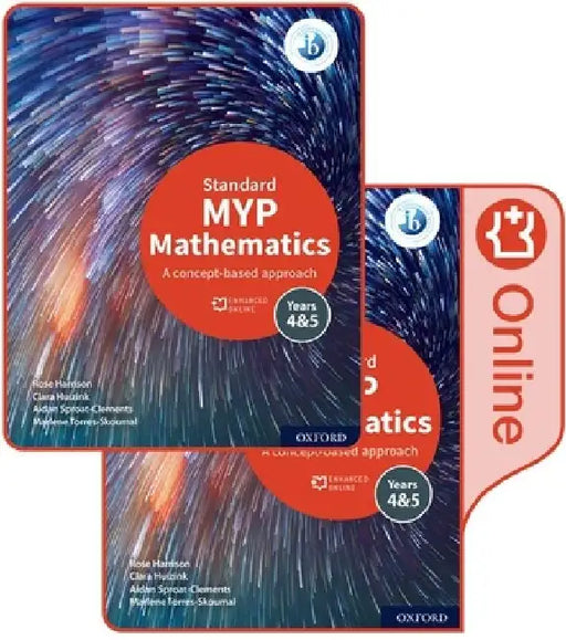 MYP Mathematics 4&5 Standard Print and Enhanced Online Course Book Pack by Rose Harrison