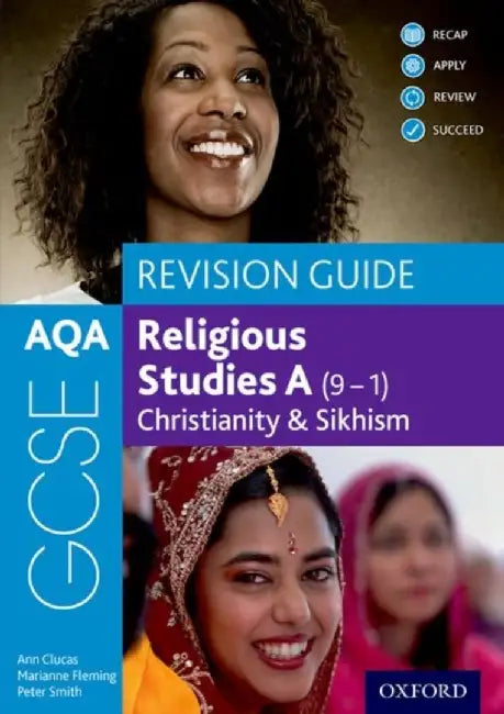 AQA GCSE Religious Studies A (9-1): Christianity & Sikhism Revision Guide by Ann Clucas