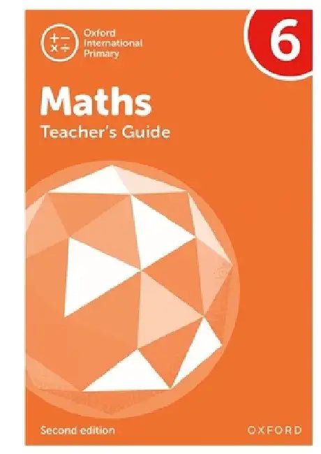 Oxford International Primary Mathematics Teachers Guide 6 2nd Edition by Tony Cotton