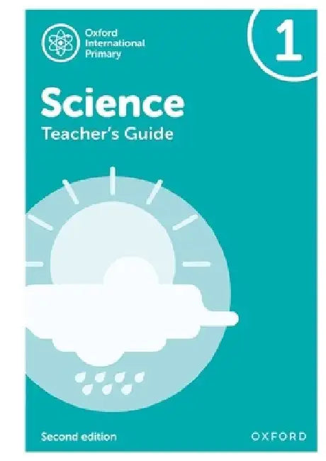 Oxford International Primary Science Teacher's Guide 1 by Deborah Roberts