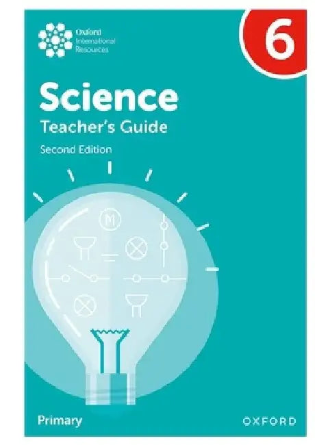 Oxford International Primary Science Teachers Guide 6 2nd Edition by Roberts/Hudson/Haigh