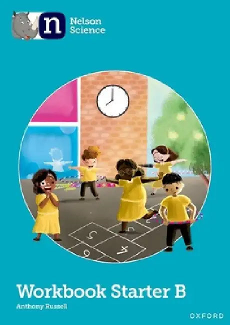 Nelson Science 2nd Edition Workbook Starter Level B by Russell
