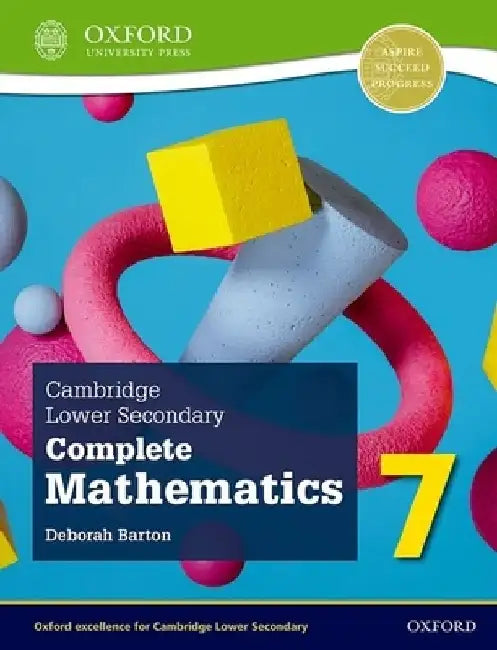 Cambridge Lower Secondary Complete Mathematics 7 Student Book (Second Edition) by Barton