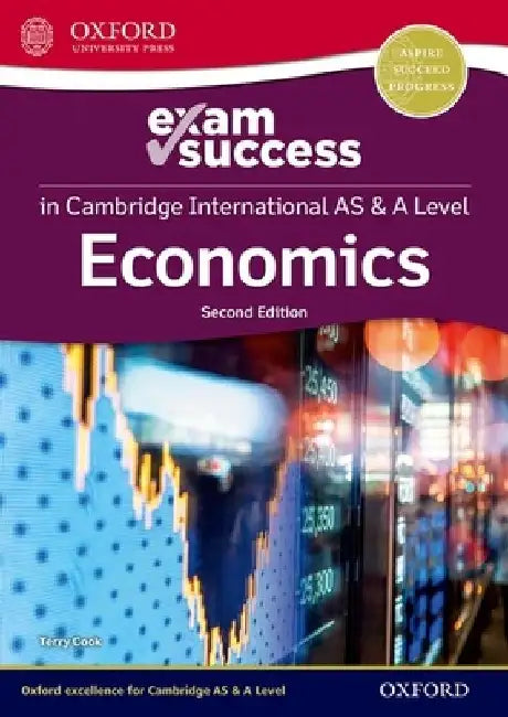 Cambridge International as and a Level Economics 2nd Edition: Exam Success Guide and Weblink Set by Terry Cook