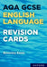 AQA GCSE English Language revision cards by Beverley Emm