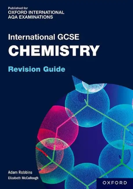 OxfordAQA International GCSE Chemistry (9202) by Adam Robbins