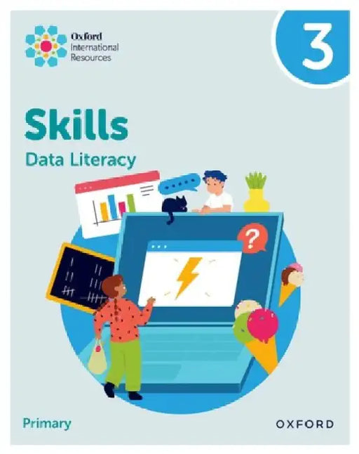 Oxford International Skills: Data Literacy: Practice Book 3 by Karen Morrison