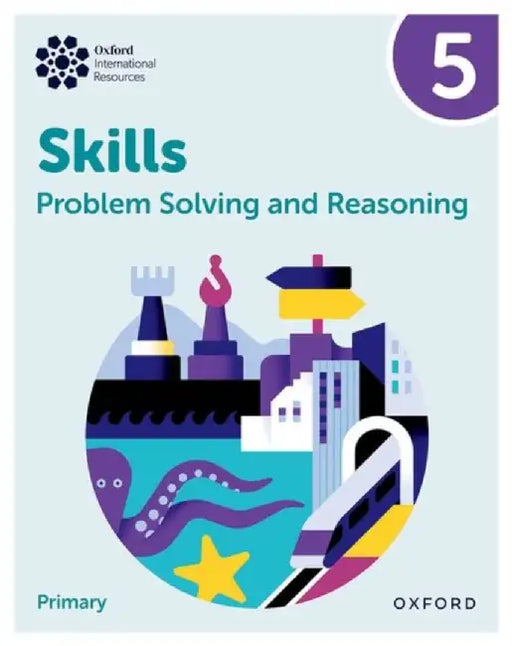 Oxford International Skills: Problem Solving and Reasoning: Practice Book 5 by Morrison