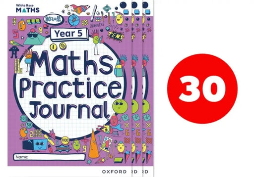 White Rose Maths Practice Journals Year 5 Workbooks: Pack of 30 by Caroline Hamilton