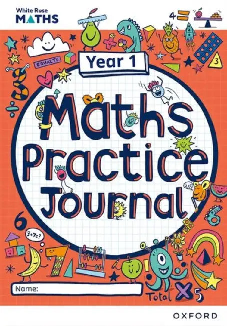 White Rose Maths Practice Journals Year 1 Workbook: Single Copy by Caroline Hamilton